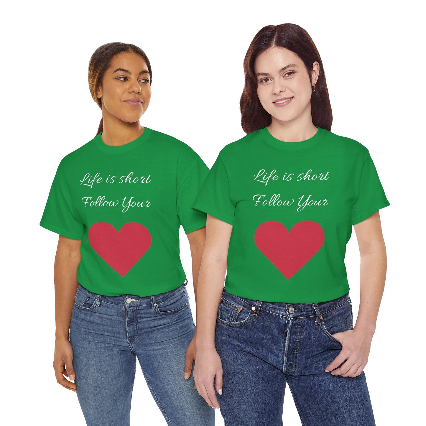 Life is short, follow your heart; You are enough; Double Sides Printed Motivational Tee | Unisex 100% US Heavy Cotton