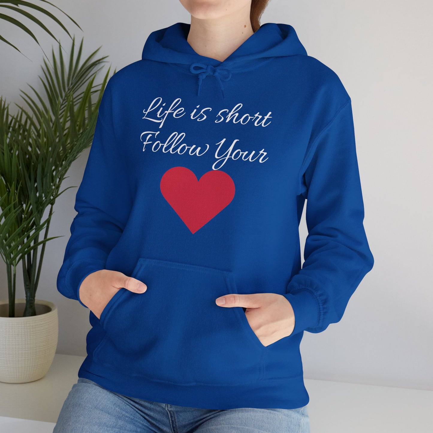 Life is short, follow your heart; You are enough; Double Sides Printed Motivational Unisex Hoodie