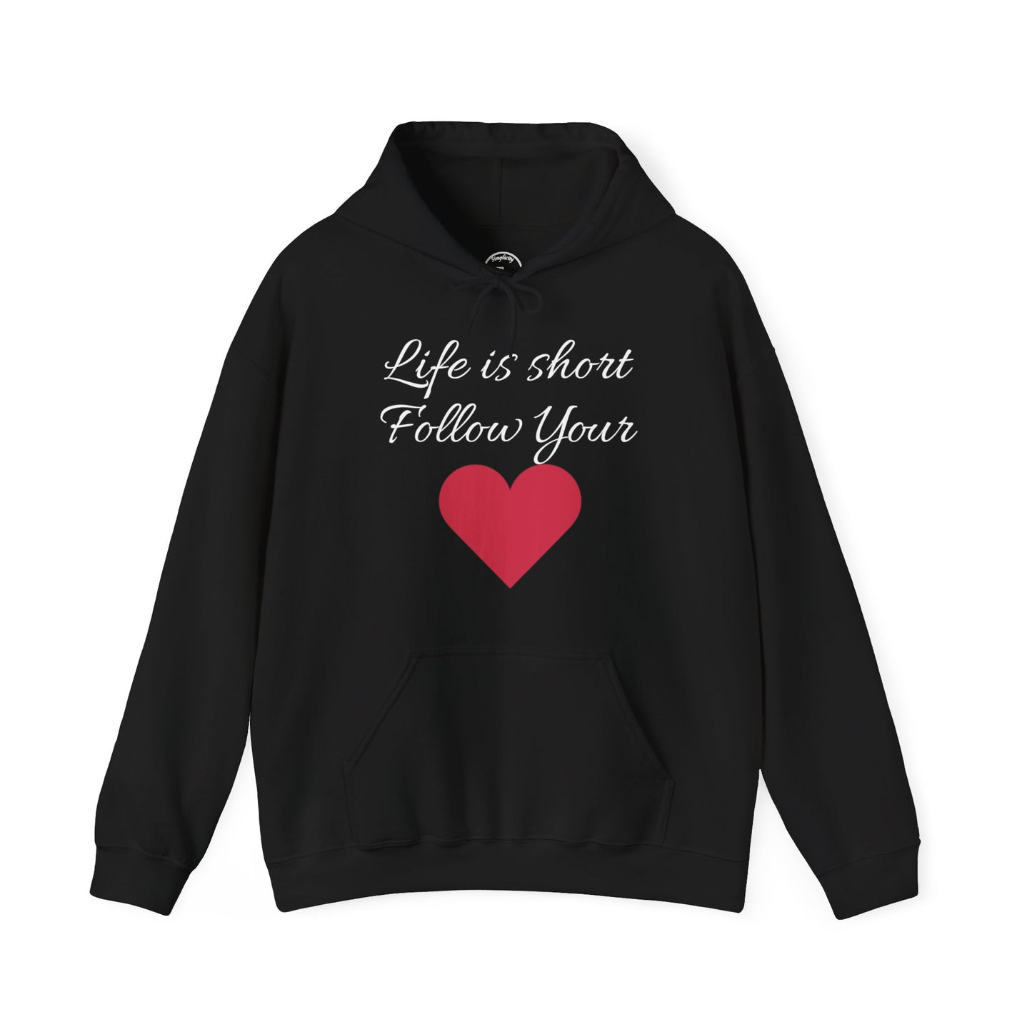 Life is short, follow your heart; You are enough; Double Sides Printed Motivational Unisex Hoodie