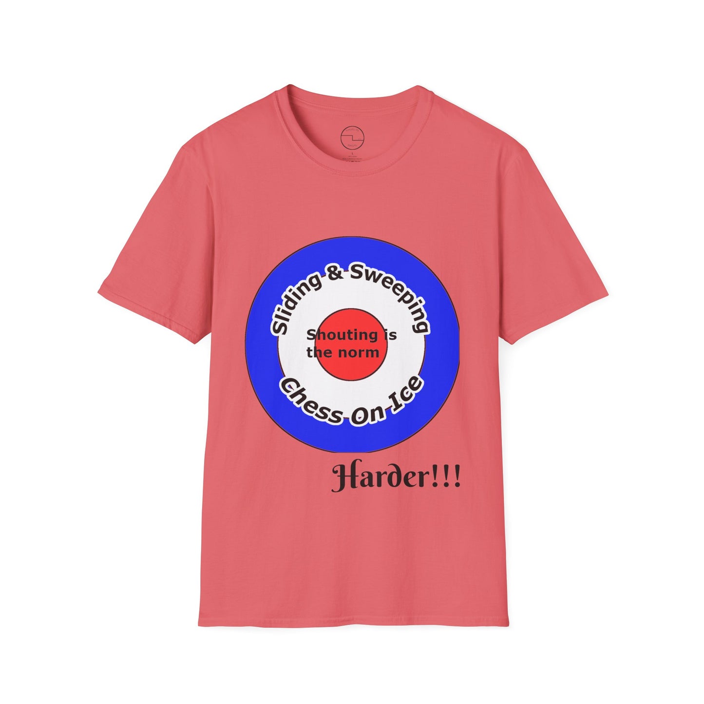 Curling(Chess on ice, shouting is the norm, sliding and sweeping) Unisex Softstyle T-Shirt