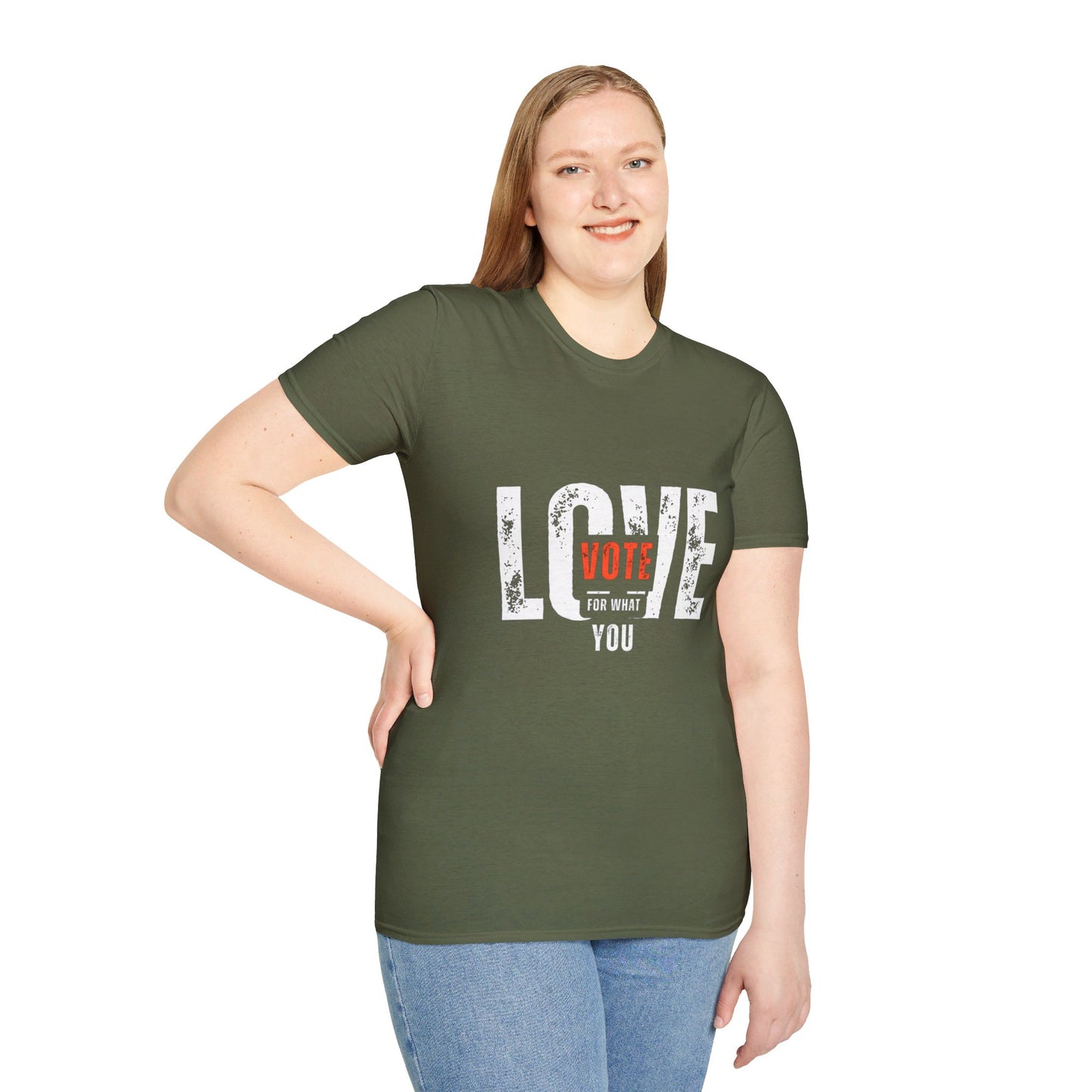 Unisex "VOTE FOR WHAT YOU LOVE" Election Softstyle T-Shirt – 100% Cotton, Classic Fit, Ethical & Comfortable