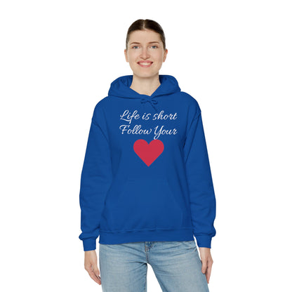 Life is short, follow your heart; You are enough; Double Sides Printed Motivational Unisex Hoodie