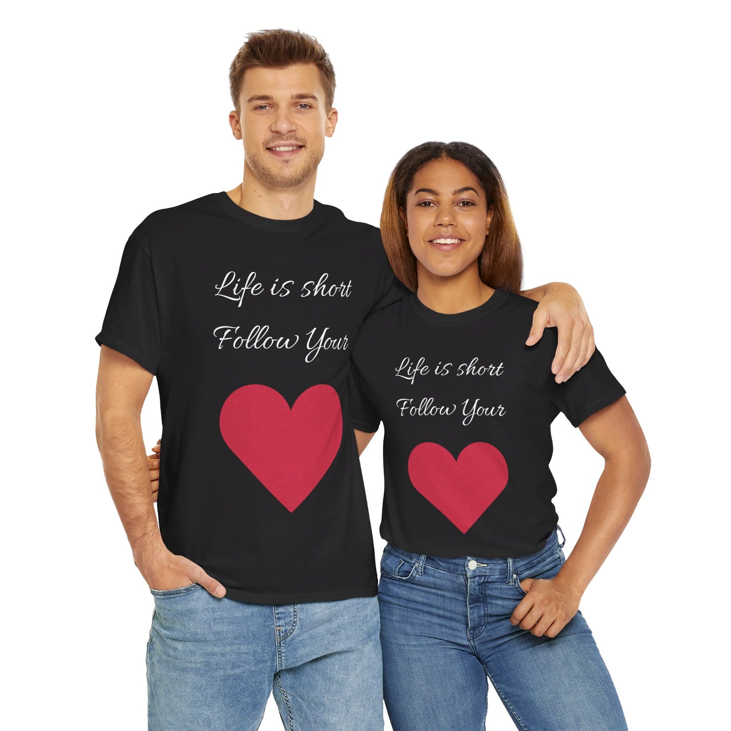 Life is short, follow your heart; You are enough; Double Sides Printed Motivational Tee | Unisex 100% US Heavy Cotton