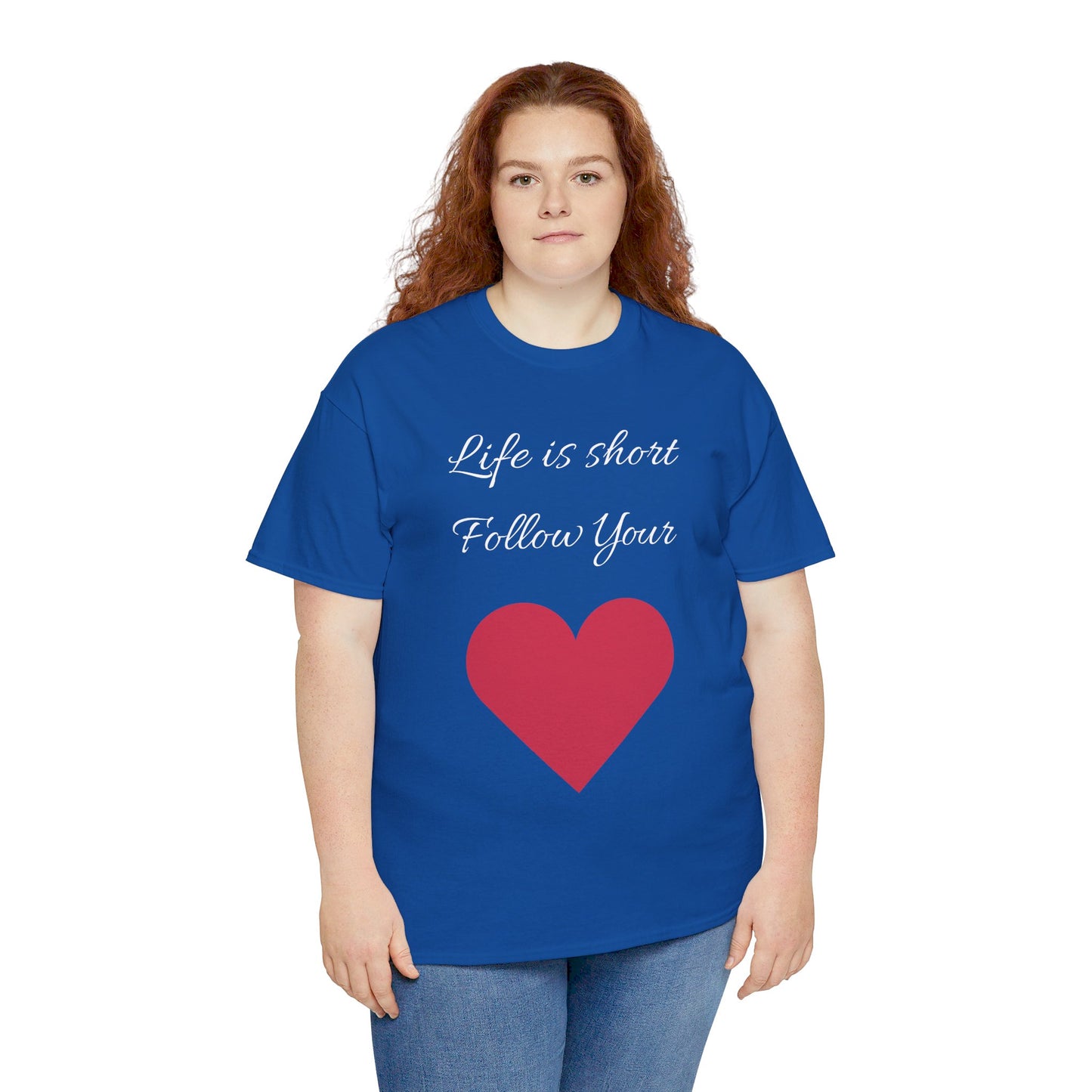 Life is short, follow your heart; You are enough; Double Sides Printed Motivational Tee | Unisex 100% US Heavy Cotton