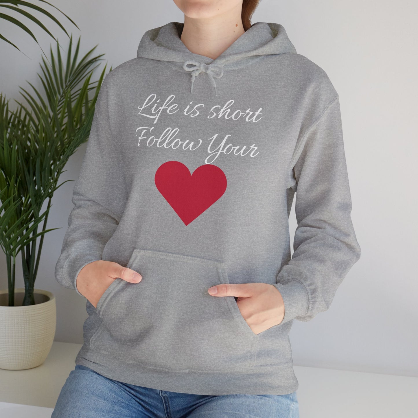 Life is short, follow your heart; You are enough; Double Sides Printed Motivational Unisex Hoodie