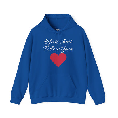 Life is short, follow your heart; You are enough; Double Sides Printed Motivational Unisex Hoodie