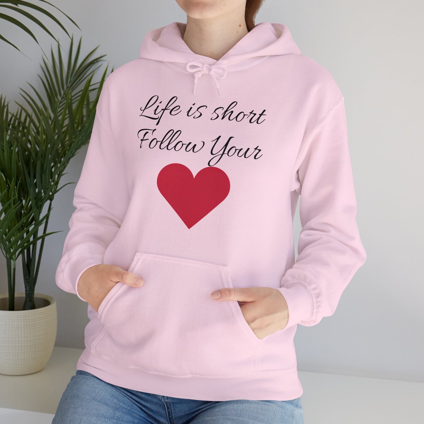 Life is short, follow your heart; You are enough; Double Sides Printed Motivational Unisex Hoodie