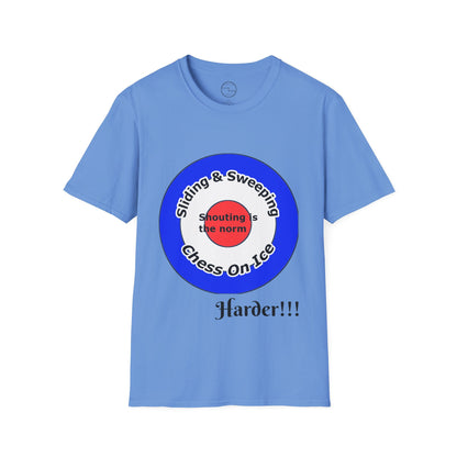 Curling(Chess on ice, shouting is the norm, sliding and sweeping) Unisex Softstyle T-Shirt