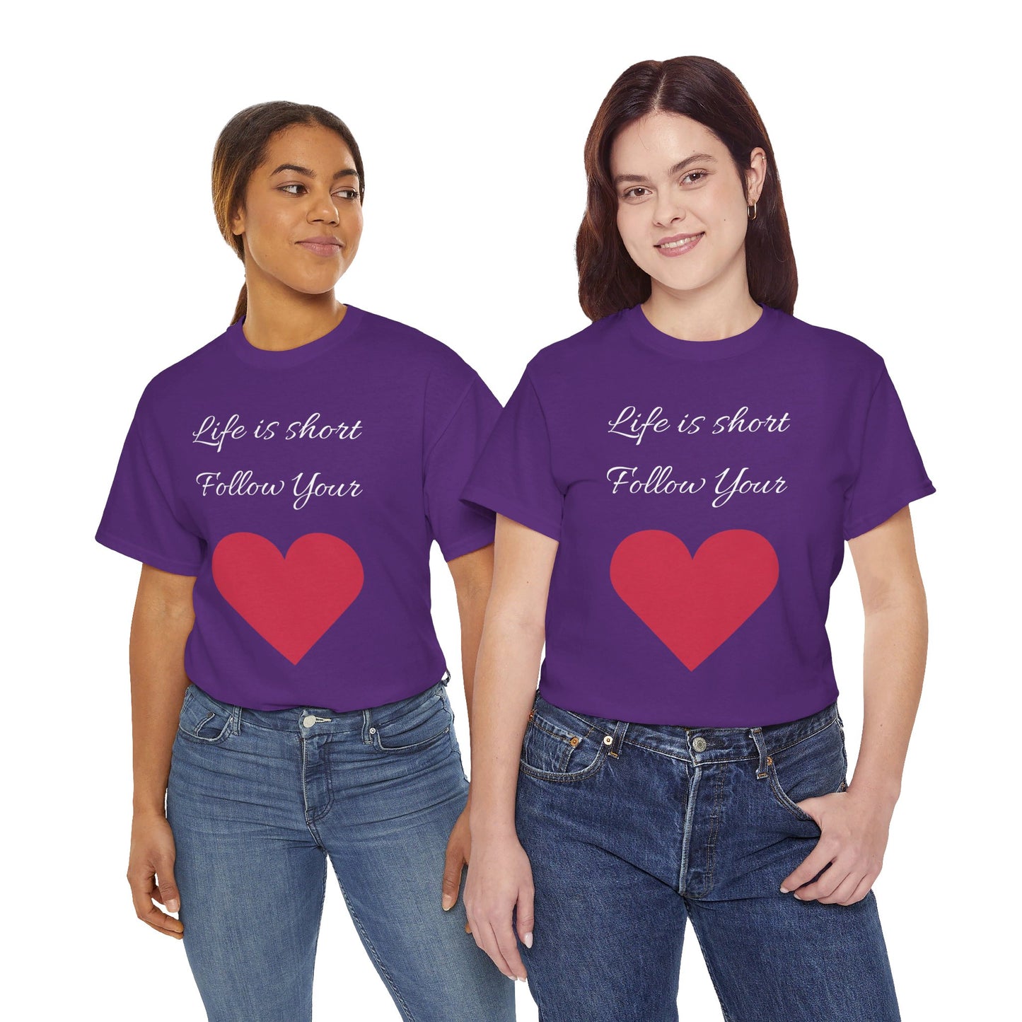 Life is short, follow your heart; You are enough; Double Sides Printed Motivational Tee | Unisex 100% US Heavy Cotton