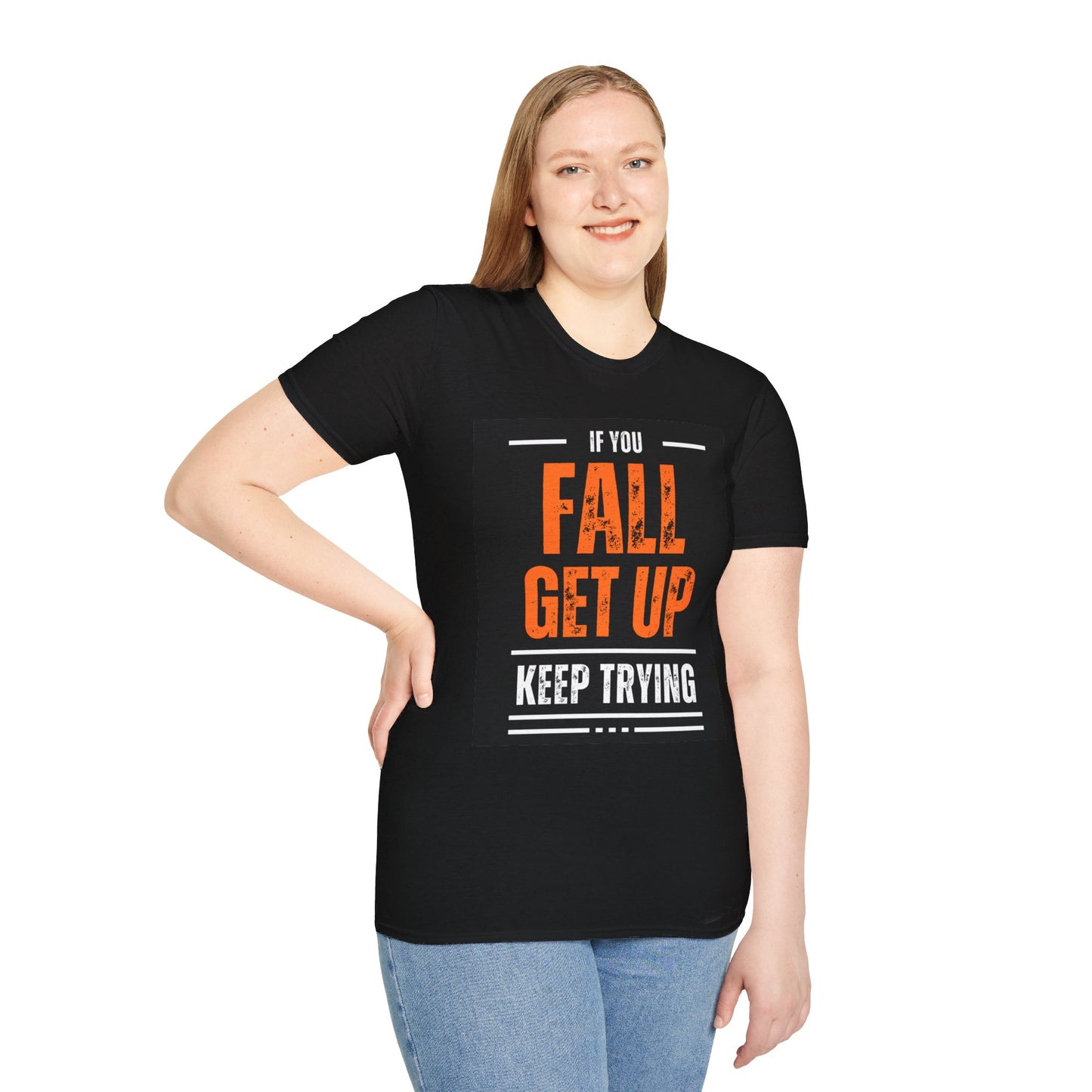 Motivational Typography "If You Fall, Get Up, Keep Trying" T-Shirt – Light Weight 100% Ring-Spun Cotton