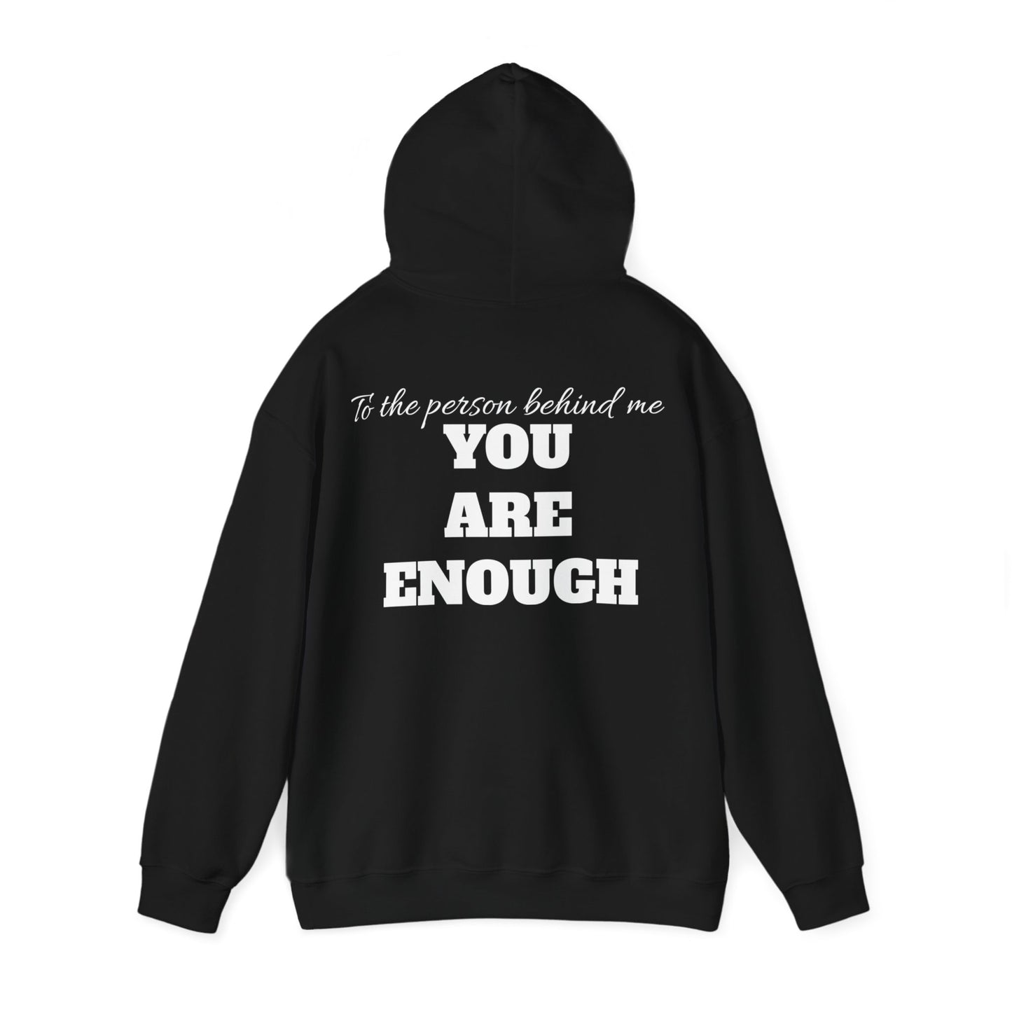Life is short, follow your heart; You are enough; Double Sides Printed Motivational Unisex Hoodie