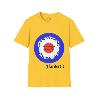 Curling(Chess on ice, shouting is the norm, sliding and sweeping) Unisex Softstyle T-Shirt
